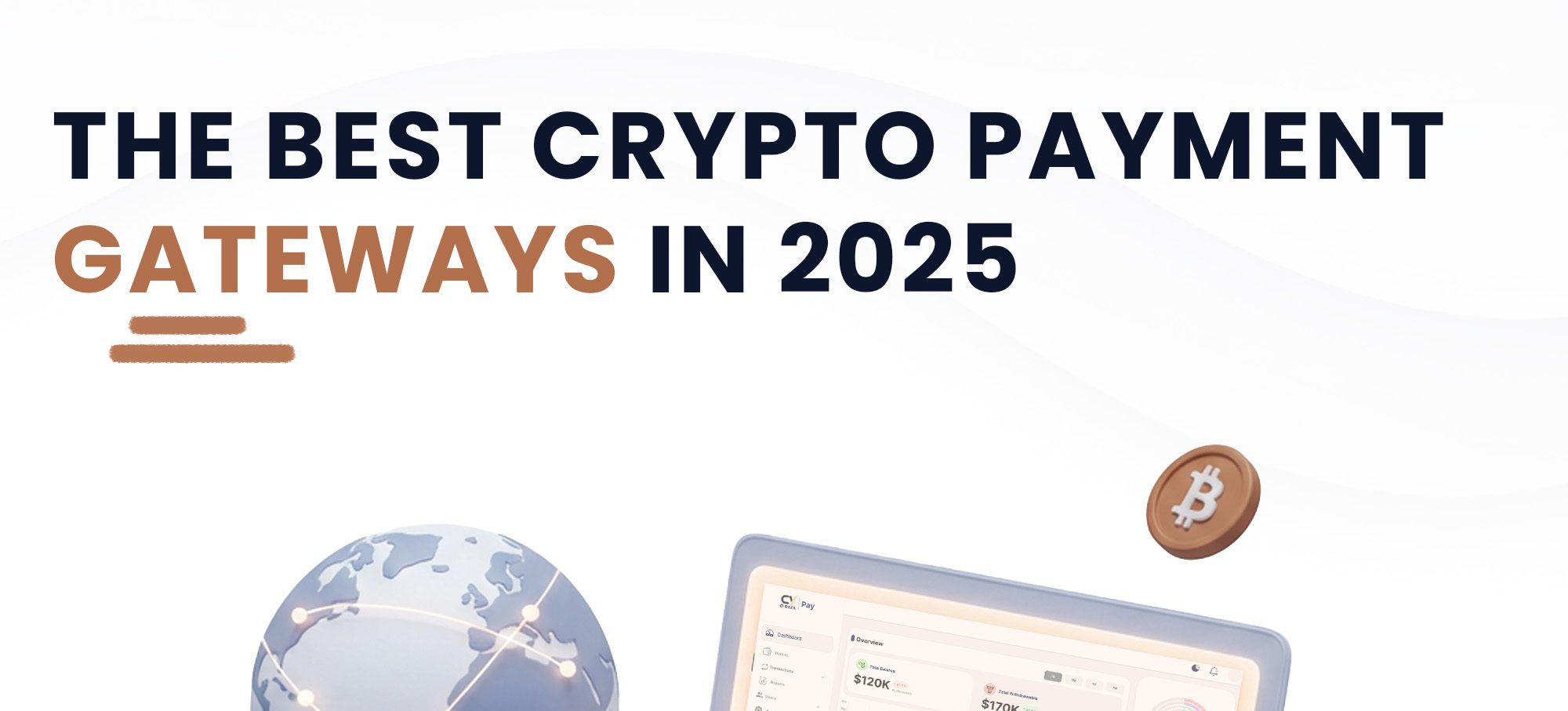 The Best Crypto Payment Gateways in 2025