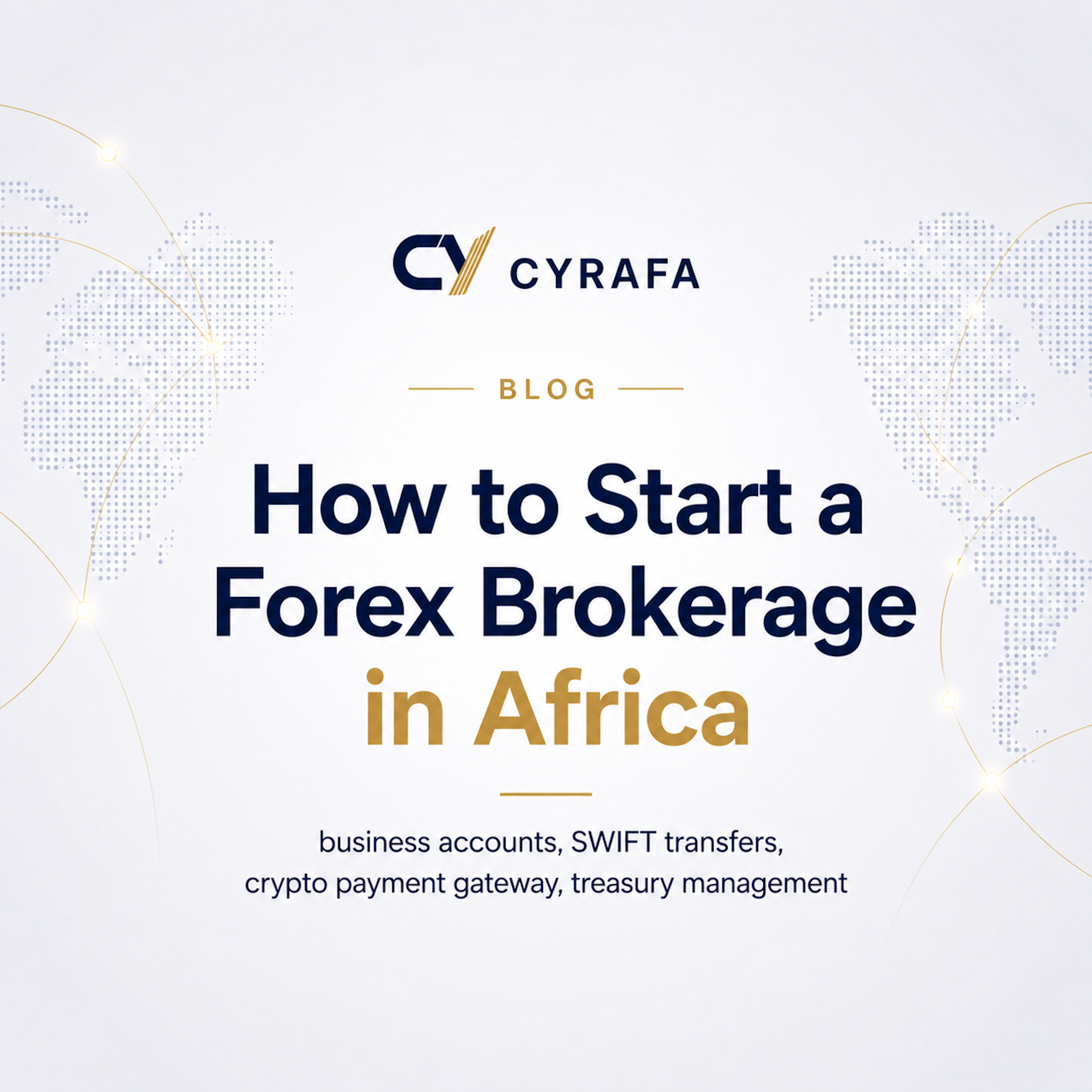 How to Start a Forex Brokerage in Africa