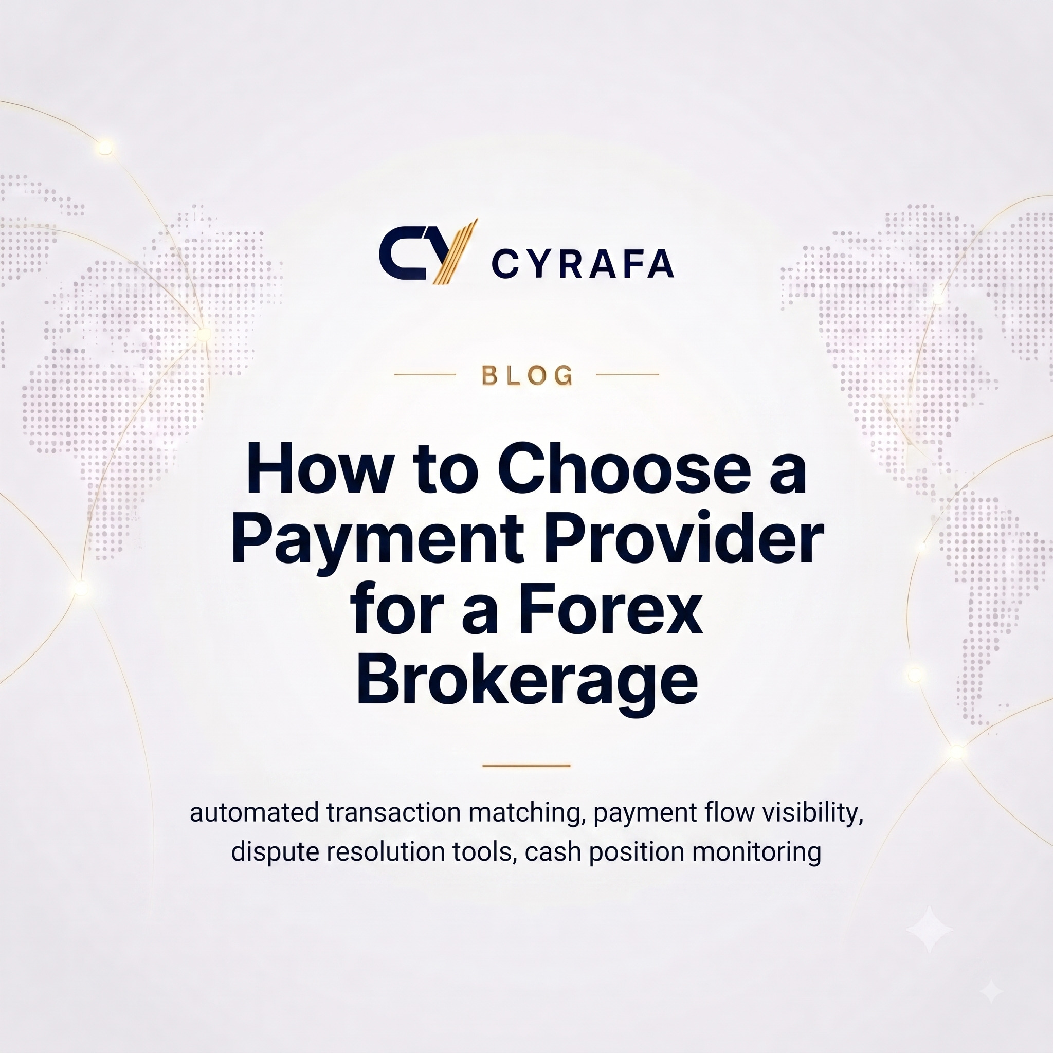 How to Choose a Payment Provider for a Forex Brokerage